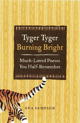 Book cover for Tyger Tyger, Burning Bright