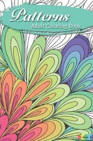Cover of Patterns Adult coloring book