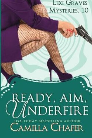 Cover of Ready, Aim, Under Fire