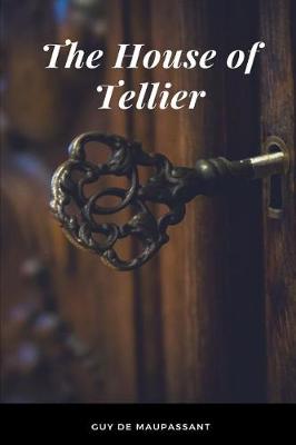 Book cover for The House of Tellier