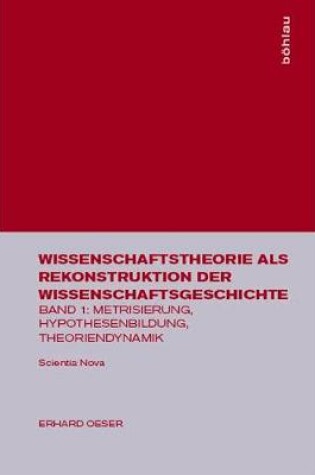 Cover of Metrisierung, Hypothesenbildung, Theoriendynamik