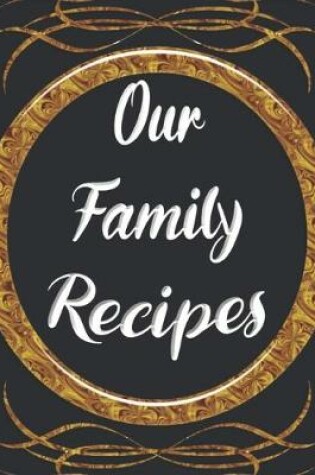 Cover of Our Family Recipes