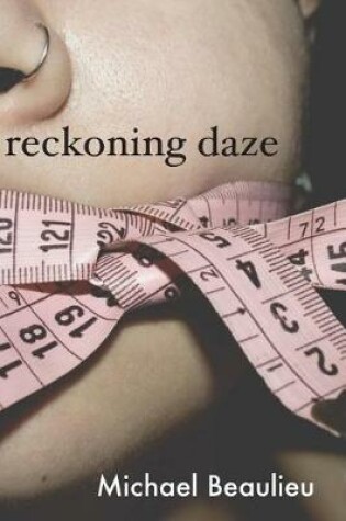 Cover of Reckoning Daze