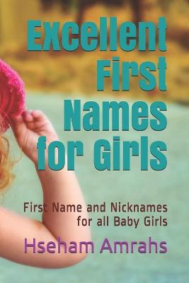 Book cover for Excellent First Names for Girls