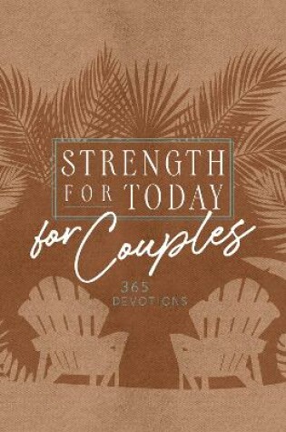 Cover of Strength for Today for Couples