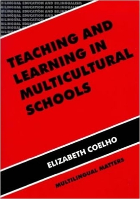 Cover of Teaching and Learning in Multicultural Schools