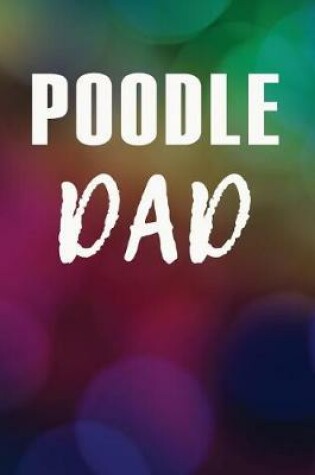 Cover of Poodle Dad