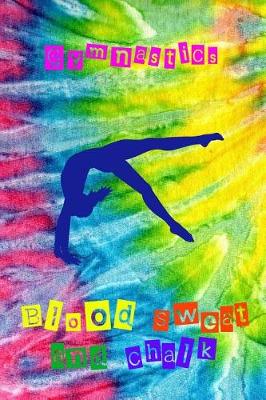 Book cover for Gymnastics - Blood, Sweat and Chalk