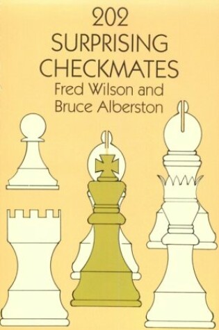 Cover of 202 Surprising Checkmates