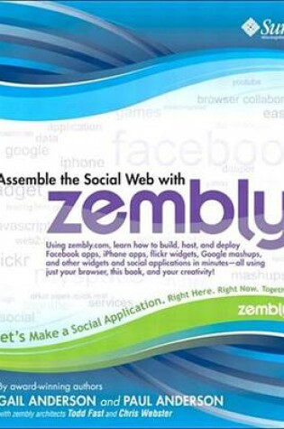 Cover of Assemble the Social Web with Zembly