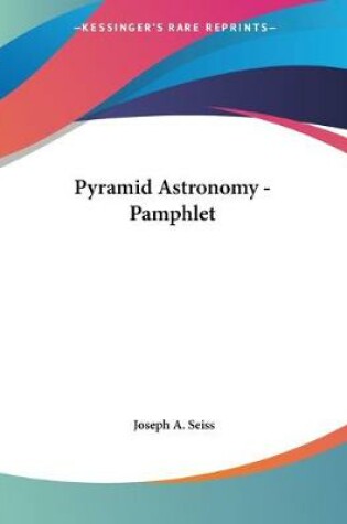 Cover of Pyramid Astronomy - Pamphlet