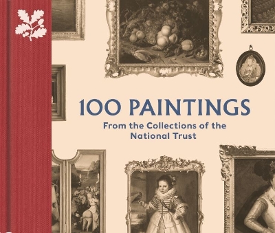 Book cover for 100 Paintings from the Collections of the National Trust