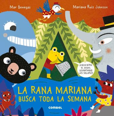 Cover of La Rana Mariana Busca Toda La Semana