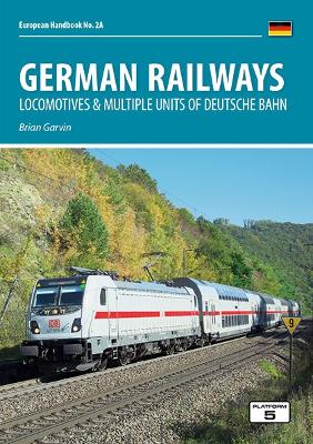 Cover of German Railways Part 1: Locomotives & Multiple Units of Deutsche Bahn 7th Edition