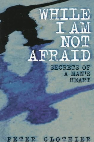 Cover of While I Am Not Afraid