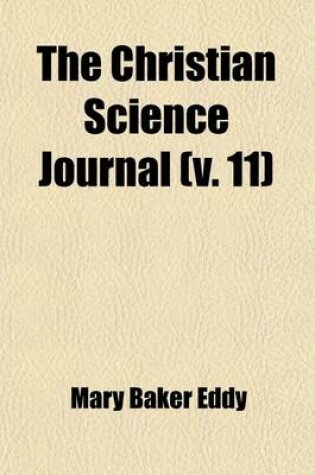 Cover of The Christian Science Journal (Volume 11)