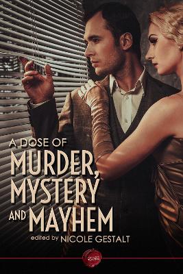 Book cover for A Dose of Murder, Mystery and Mayhem