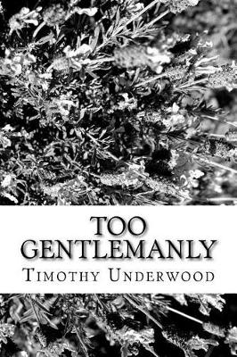 Book cover for Too Gentlemanly