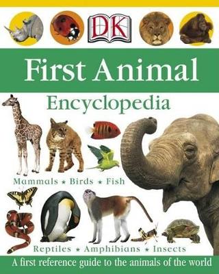 Book cover for First Animal Encyclopedia