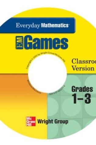 Cover of Everyday Mathematics, Grades 1-3, Early Childhood CD Class Games Package
