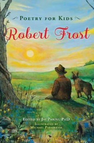 Cover of Poetry for Kids: Robert Frost