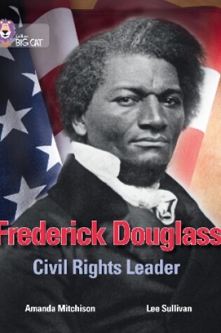 Cover of Frederick Douglass: Civil Rights Leader