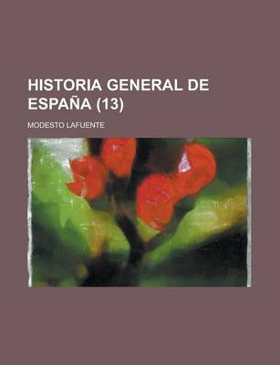 Book cover for Historia General de Espana (13)