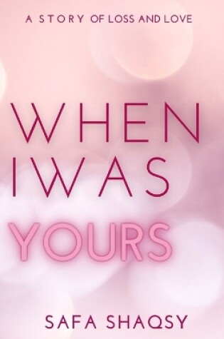 Cover of When I Was Yours