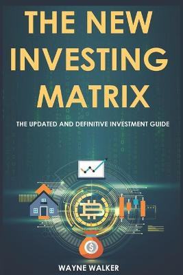 Book cover for The New Investing Matrix