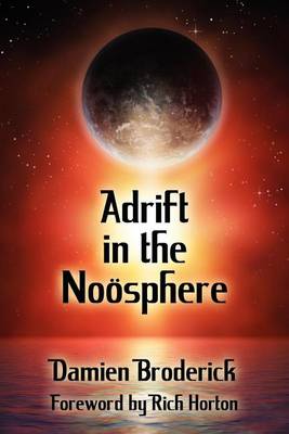 Book cover for Adrift in the Noosphere: Science Fiction Stories