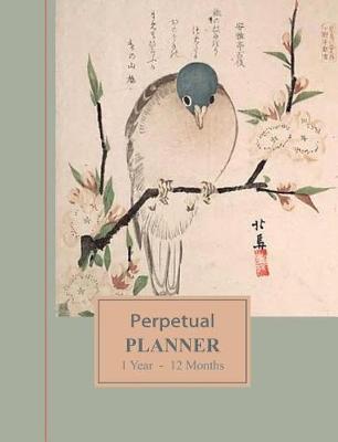 Book cover for Perpetual Planner 1 Year - 12 Months