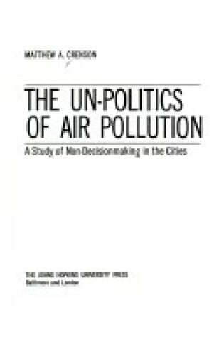 Cover of Unpolitics of Air Pollution