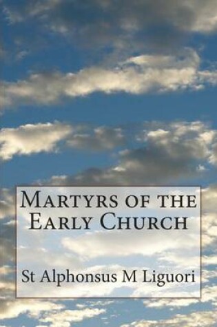 Cover of Martyrs of the Early Church