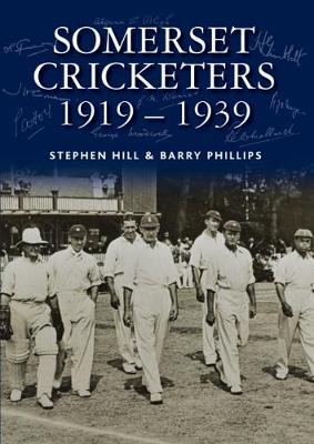 Book cover for Somerset Cricketers 1919-1939