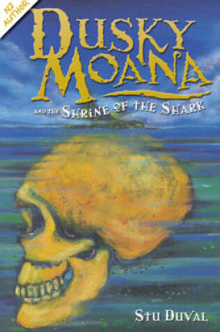 Cover of Dusky Moana and the Shrine of the Shark