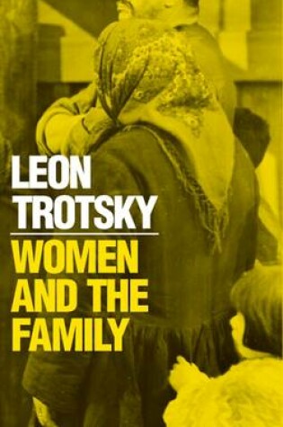 Cover of Women and the Family