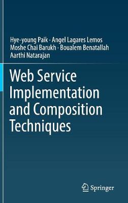 Book cover for Web Service Implementation and Composition Techniques