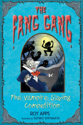 Cover of The Vampire Slaying Competition
