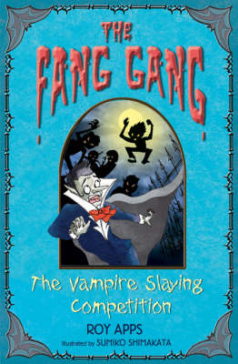 Book cover for The Vampire Slaying Competition