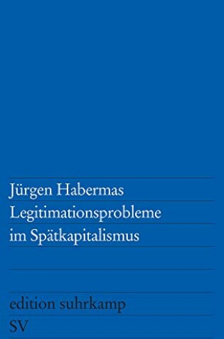 Cover of Legitimationsprobleme im Spatkapitalismus