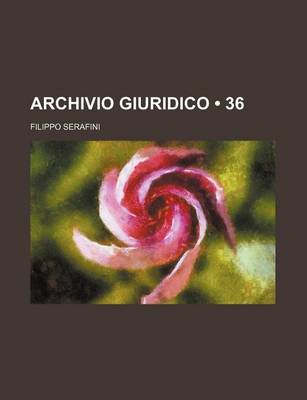 Book cover for Archivio Giuridico (36)