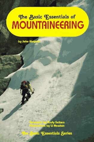 Cover of The Basic Essentials of Mountaineering