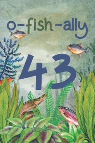 Cover of Ofishally 43