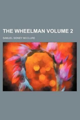 Cover of The Wheelman Volume 2