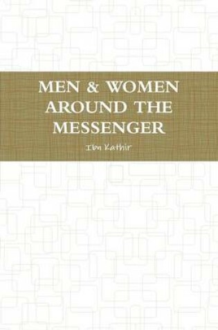 Cover of Men & Women Around the Messenger