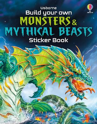 Book cover for Build Your Own Monsters and Mythical Beasts Sticker Book