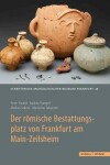 Book cover for Der Romische Bestattungsplatz Von Frankfurt Am Main-Zeilsheim