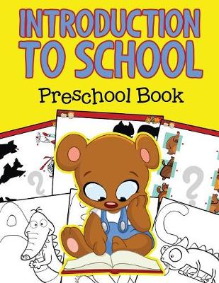 Book cover for Introduction to School