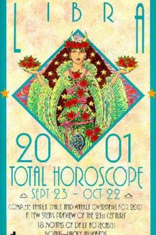 Cover of 2001 Total Horoscope: Libra