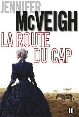 Book cover for La Route Du Cap